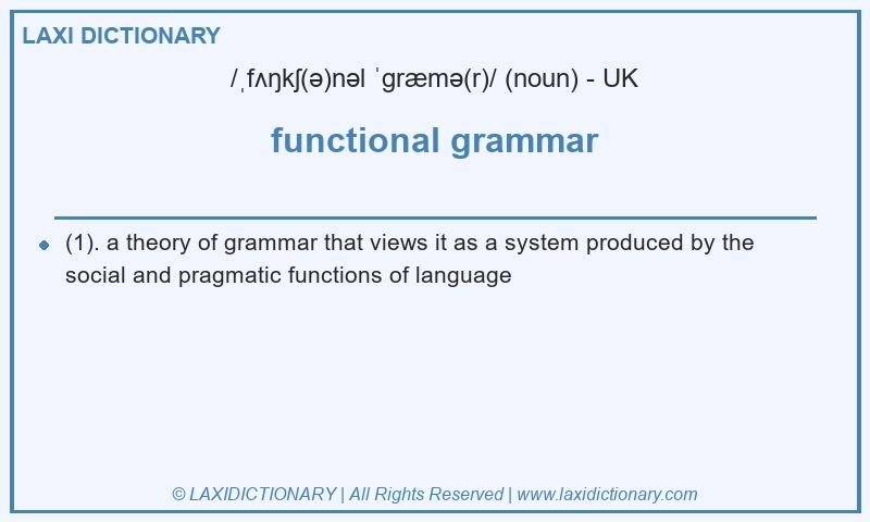 Definition functional grammar in British English