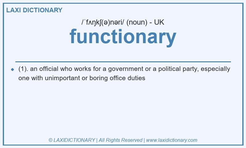 Definition functionary in British English
