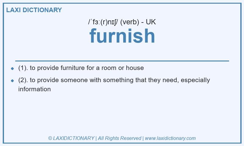 Definition furnish in British English