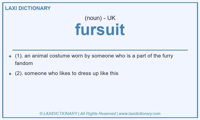 Definition fursuit in British English