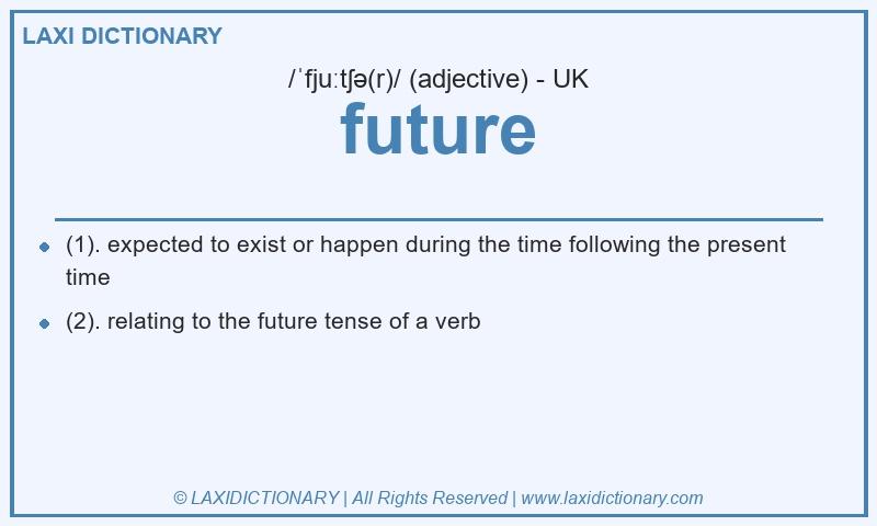 Definition future in British English