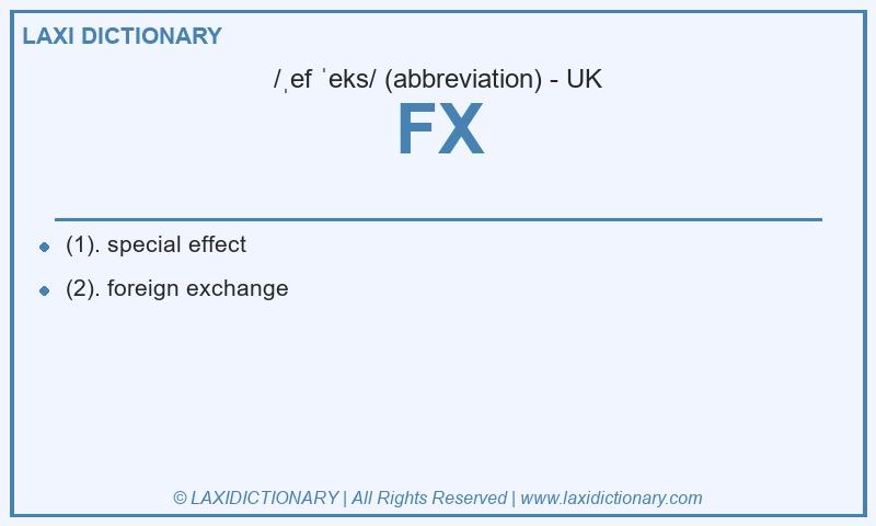 Definition FX in British English