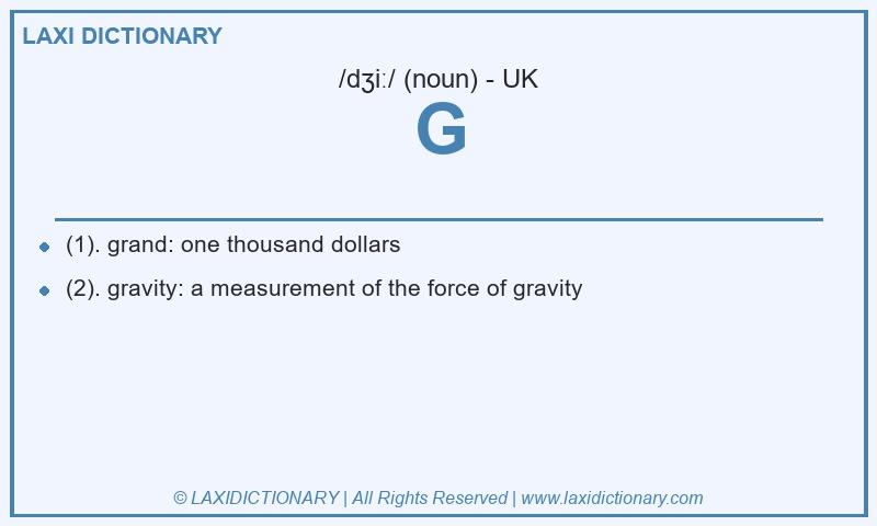 Definition G in British English