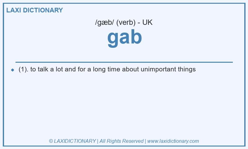 Definition gab in British English