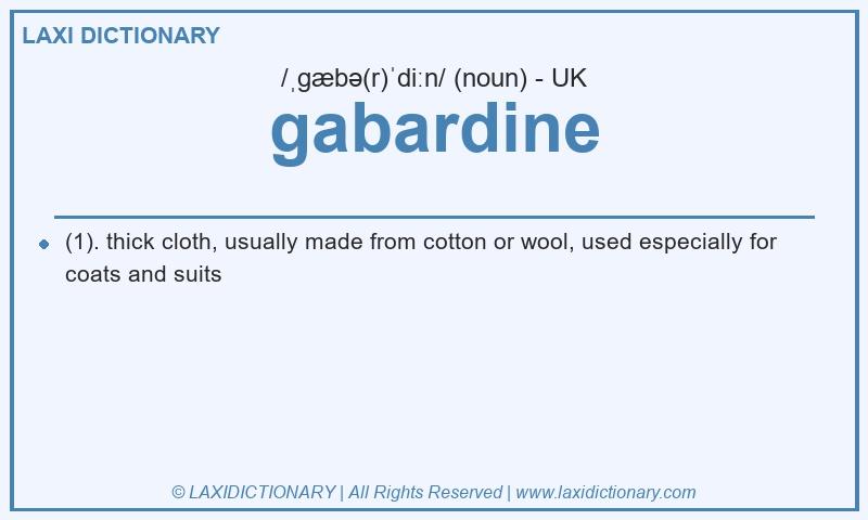 Definition gabardine in British English