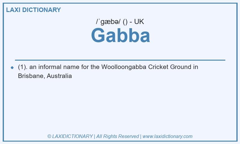 Definition Gabba in British English