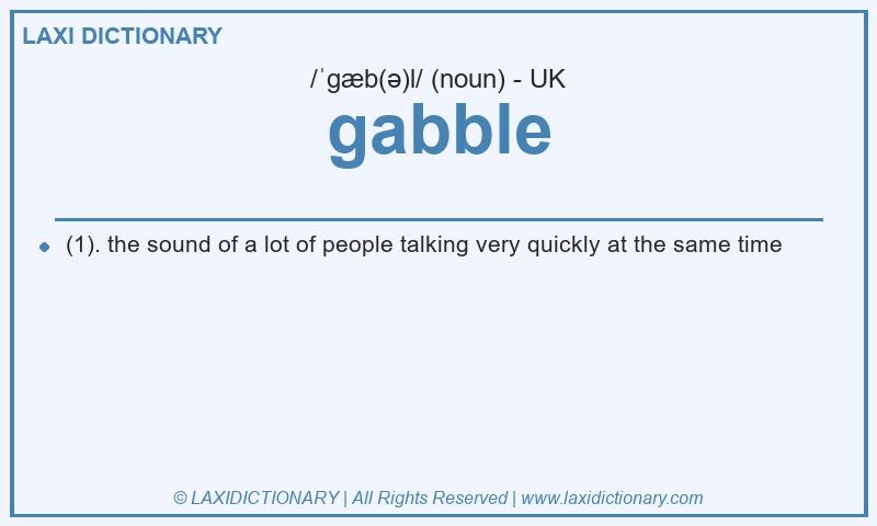 Definition gabble in British English