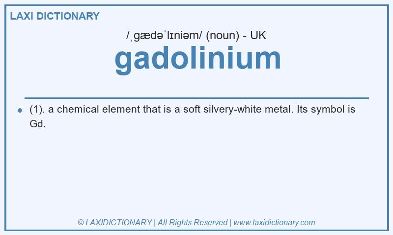 Definition gadolinium in British English