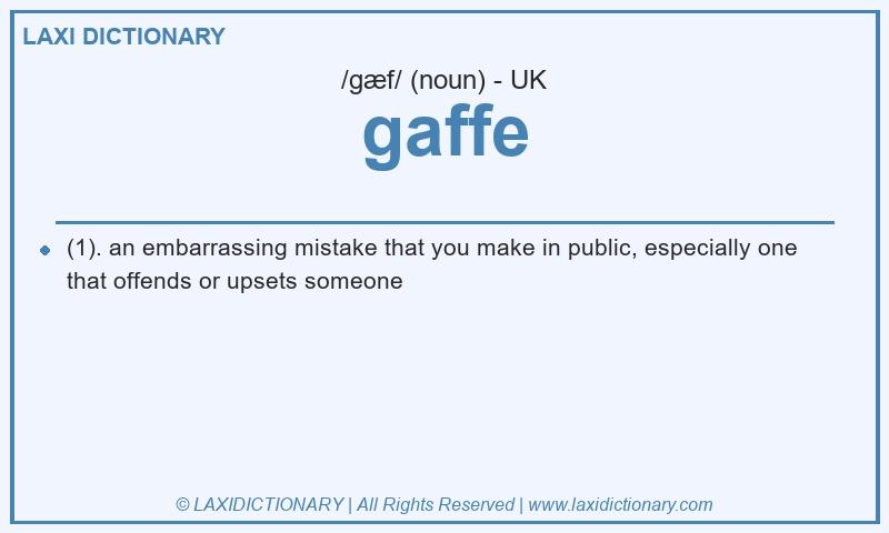 Definition gaffe in British English