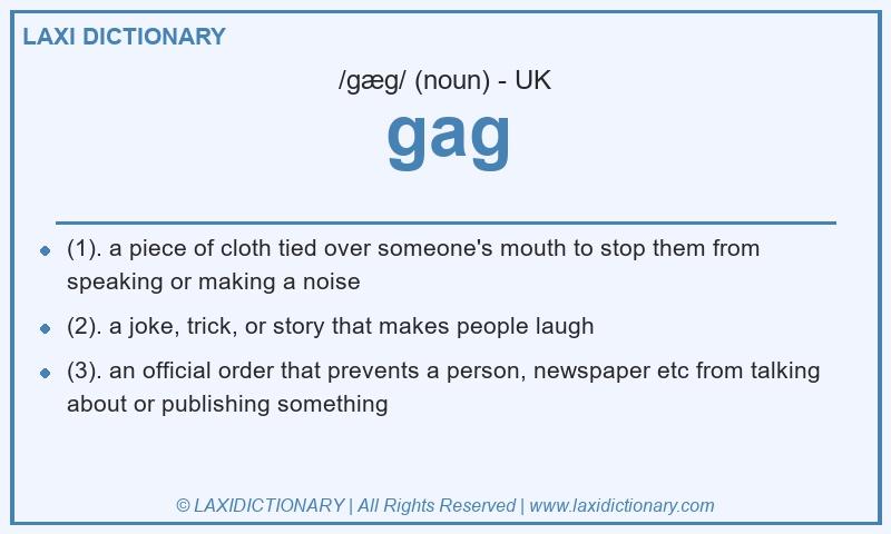Definition gag in British English