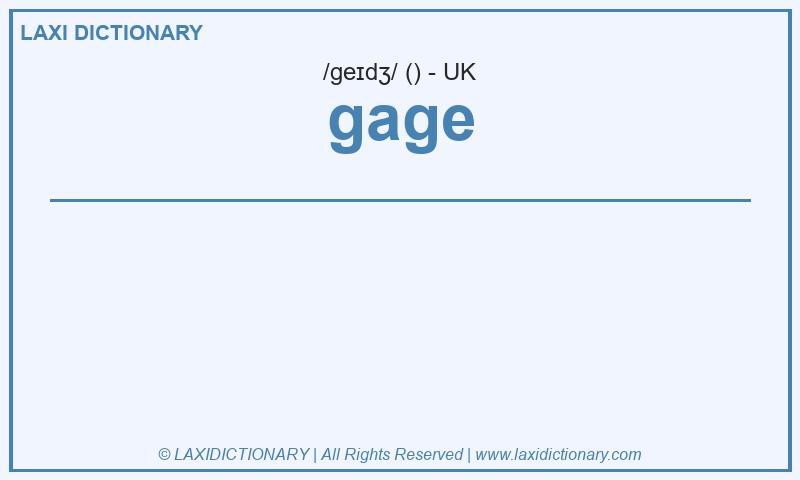 Definition gage in British English
