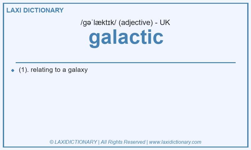 Definition galactic in British English