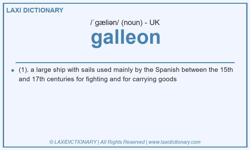 Definition galleon in British English