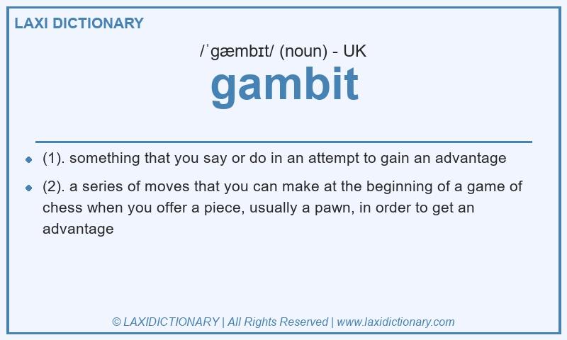 Definition gambit in British English