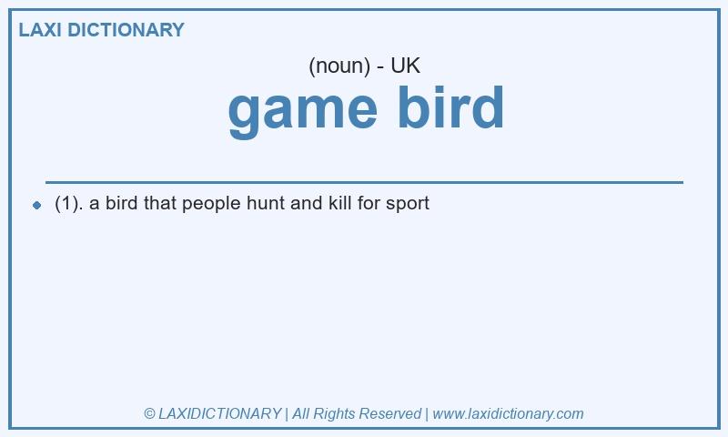 Definition game bird in British English