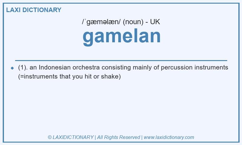 Definition gamelan in British English