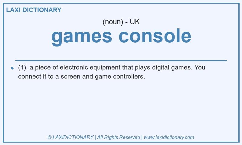 Definition games console in British English