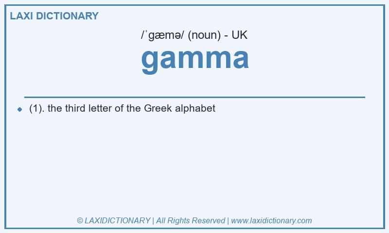 Definition gamma in British English