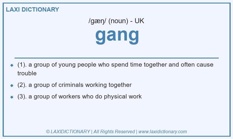 Definition gang in British English