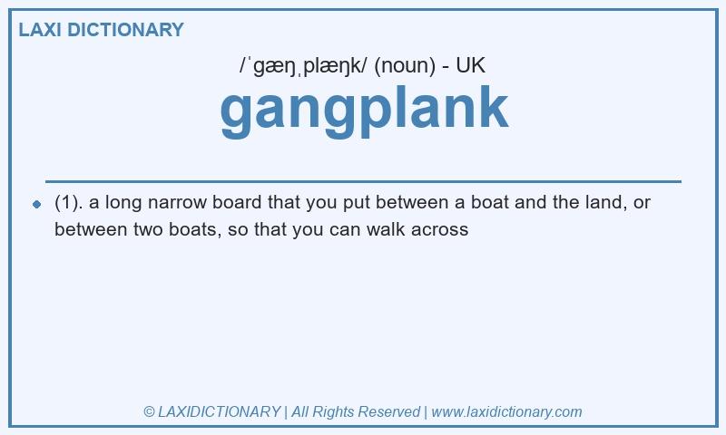 Definition gangplank in British English