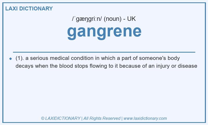 Definition gangrene in British English