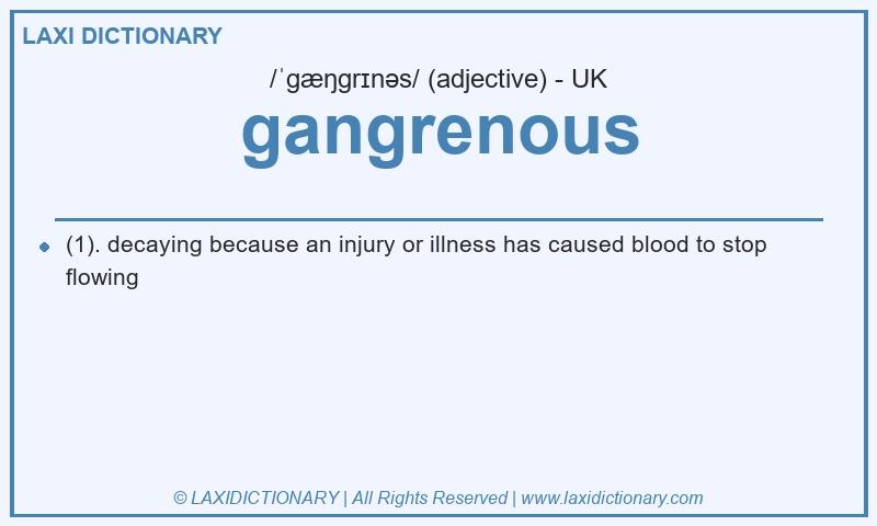 Definition gangrenous in British English
