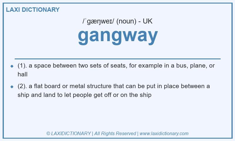 Definition gangway in British English