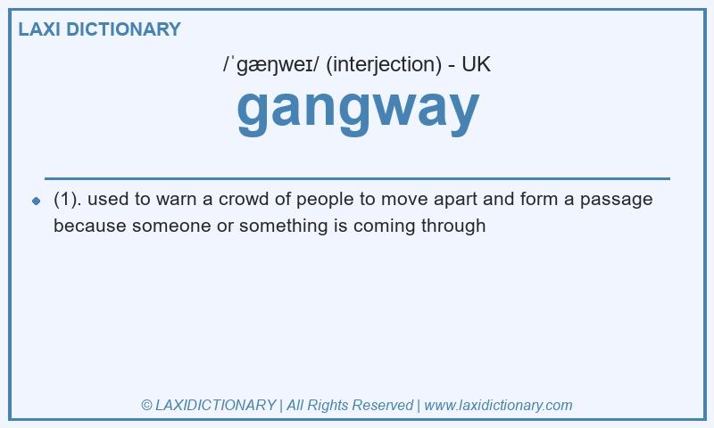Definition gangway in British English