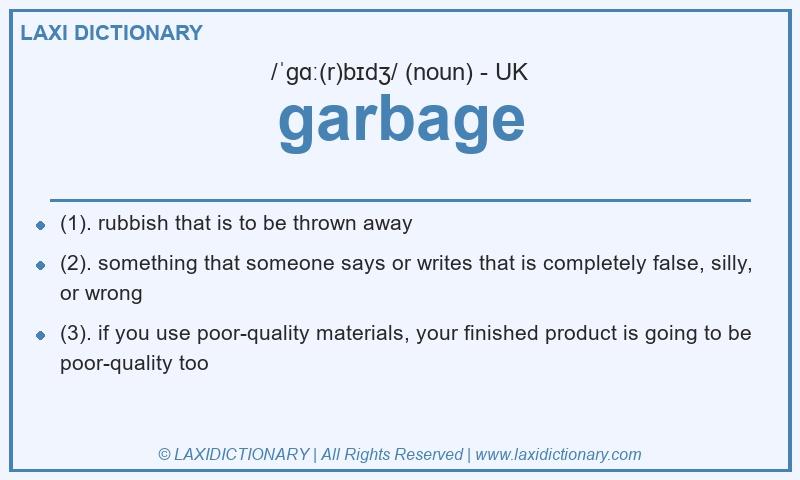 Definition garbage in British English