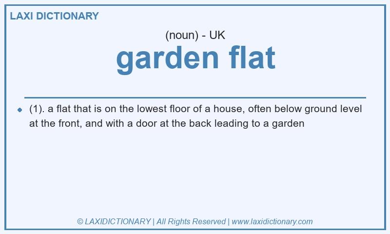 Definition garden flat in British English