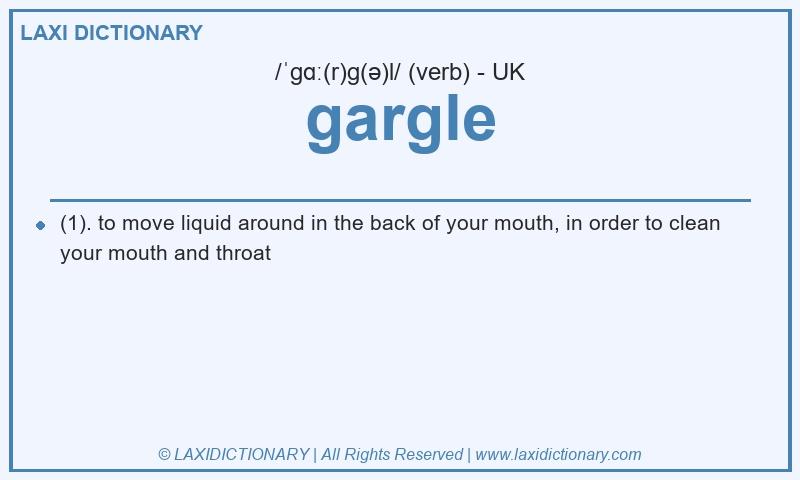 Definition gargle in British English