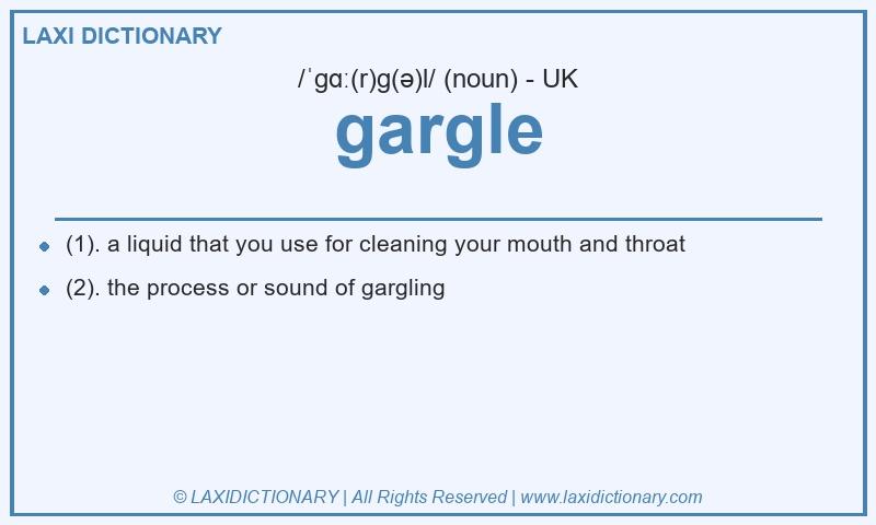 Definition gargle in British English