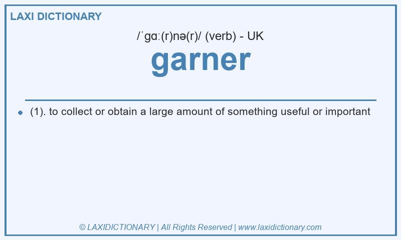 Definition garner in British English