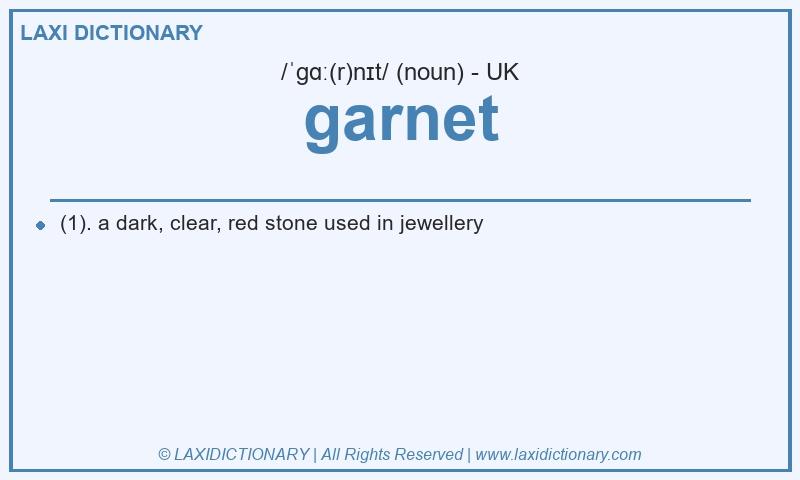 Definition garnet in British English