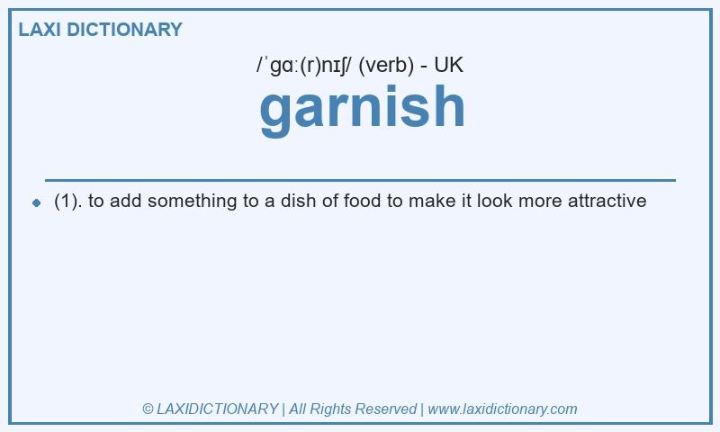 Definition garnish in British English