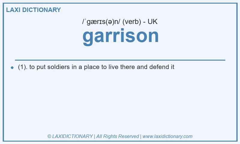 Definition garrison in British English