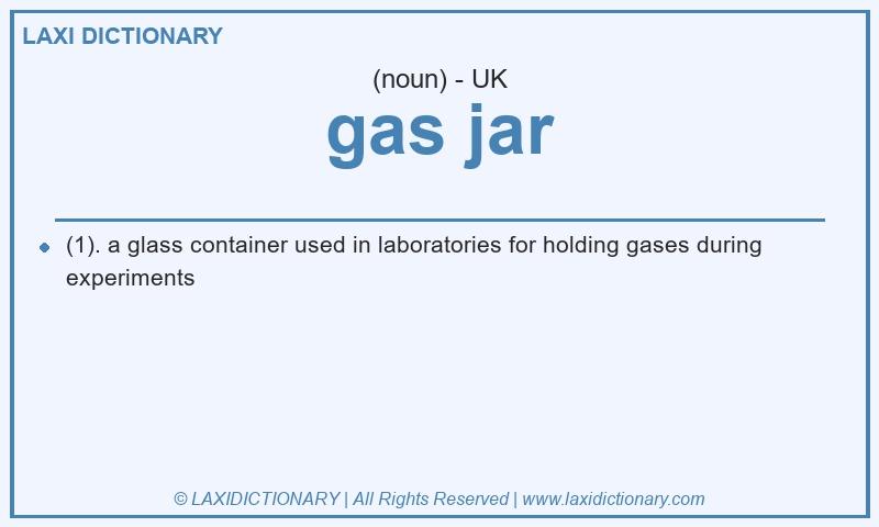 Definition gas jar in British English