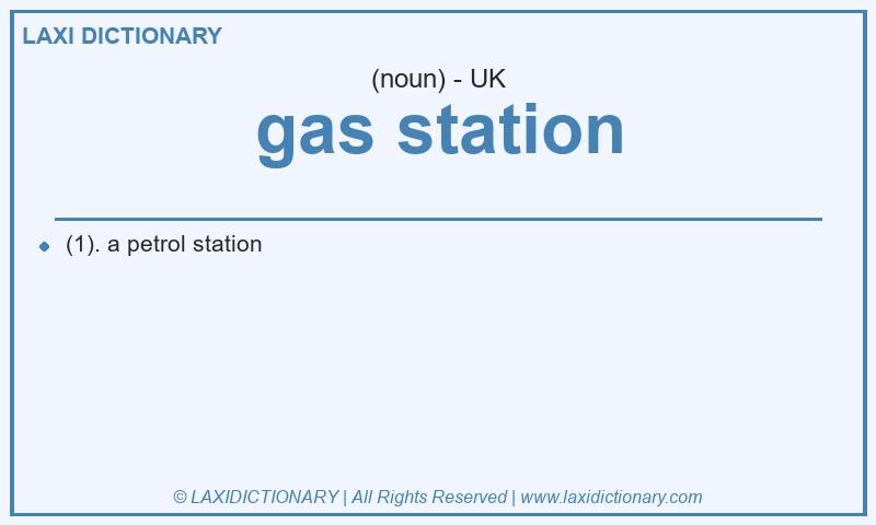 Definition gas station in British English
