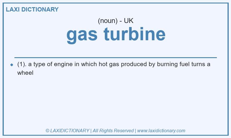 Definition gas turbine in British English