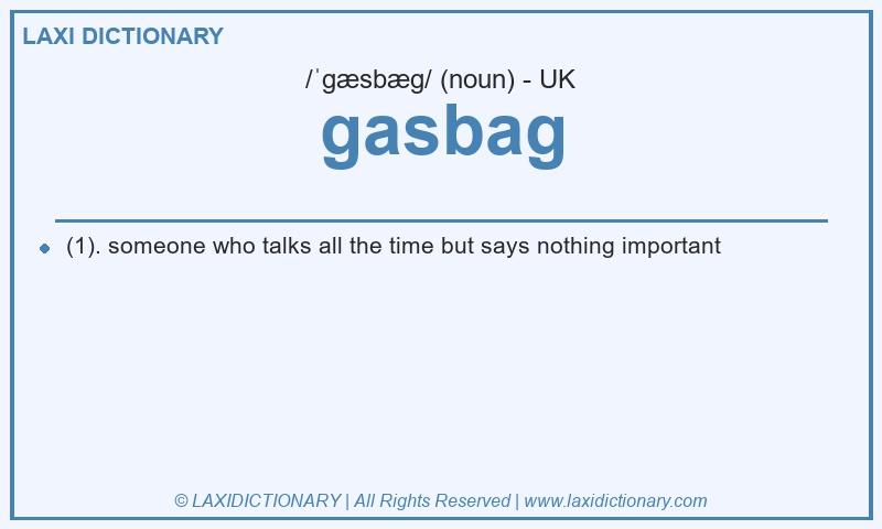 Definition gasbag in British English