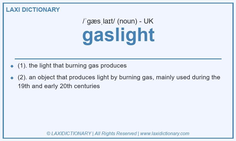Definition gaslight in British English