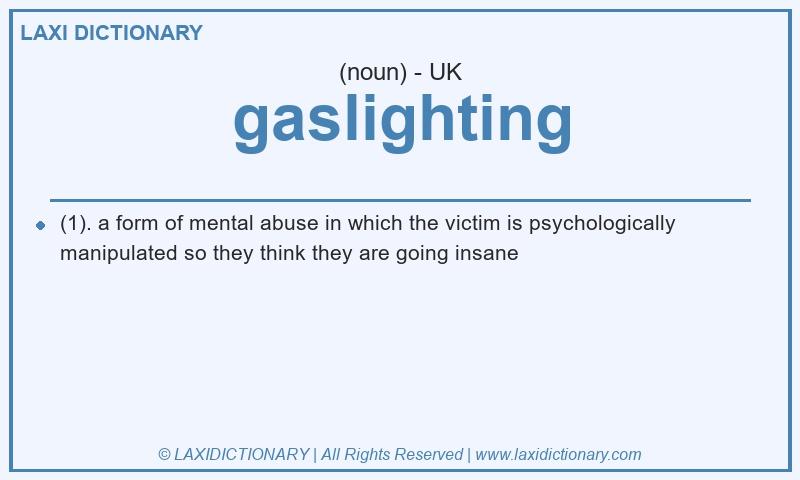 Definition gaslighting in British English