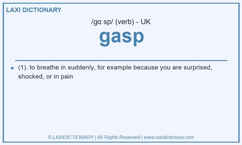 Definition gasp in British English