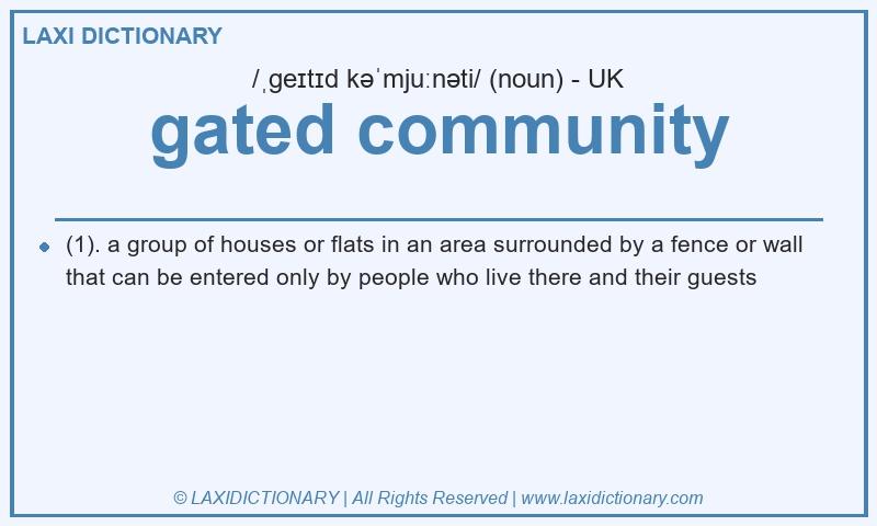 Definition gated community in British English