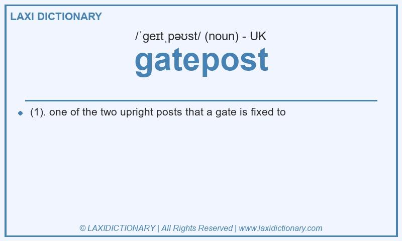 Definition gatepost in British English