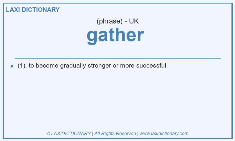 Definition gather in British English