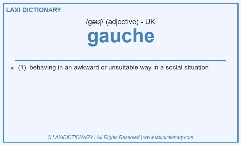 Definition gauche in British English