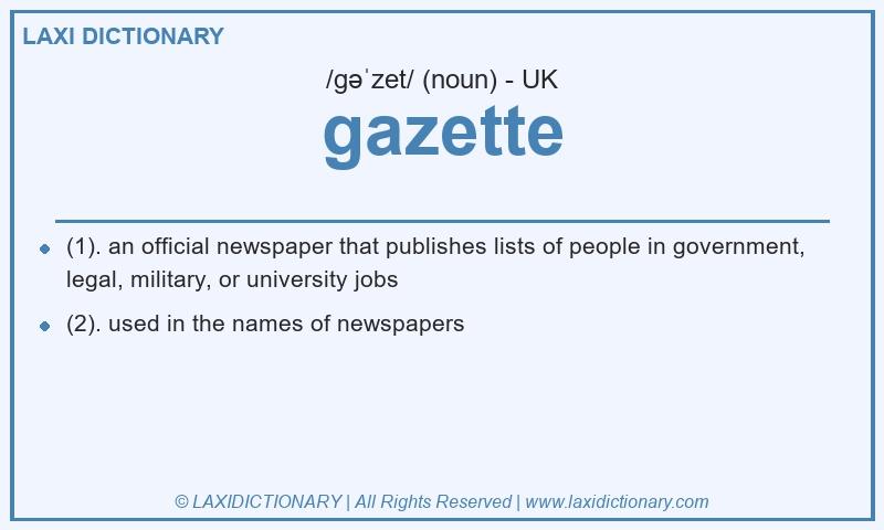 Definition gazette in British English