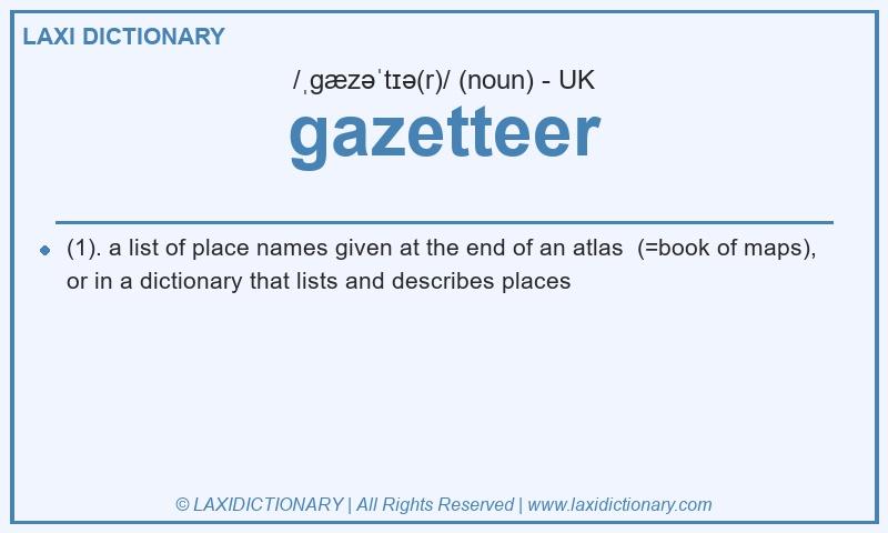 Definition gazetteer in British English