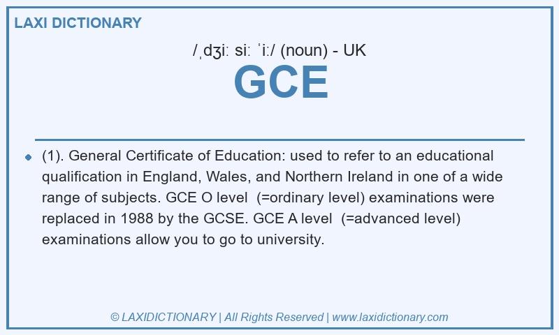 Definition GCE in British English